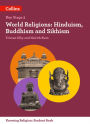 KS3 Knowing Religion - World Religions: Hinduism, Buddhism and Sikhism