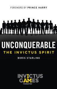 Title: Unconquerable: The Invictus Spirit, Author: Boris Starling