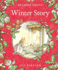 Winter Story (Brambly Hedge Series)