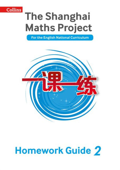 Shanghai Maths - The Shanghai Maths Project Year 2 Homework Guide