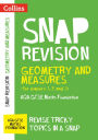 Collins Snap Revision - Geometry and Measures (for papers 1, 2 and 3): AQA GCSE Maths Foundation