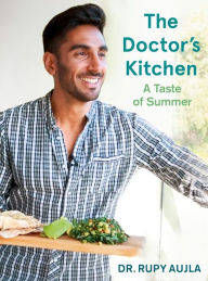 Title: The Doctor's Kitchen: A Taste of Summer, Author: Hank and His Milkmen