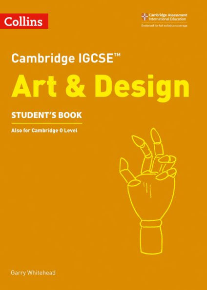 Cambridge IGCSE® Art and Design Student Book