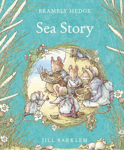 Sea Story (Brambly Hedge Series)