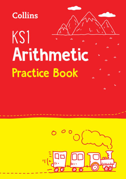 Collins KS1 SATs Revision and Practice - New Curriculum - KS1 Mathematics - Arithmetic SATs Question Book