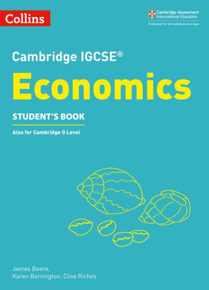 Cambridge IGCSEï¿½ Economics Student Book