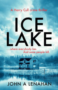 Title: Ice Lake, Author: John Lenahan