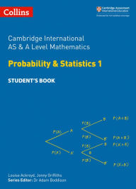 Title: Cambridge International AS and A Level Mathematics Statistics 1 Student Book, Author: Collins UK
