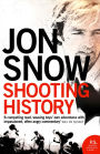 Shooting History: A Personal Journey