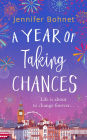 A Year of Taking Chances