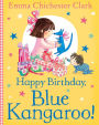 Happy Birthday, Blue Kangaroo! (Blue Kangaroo)