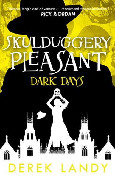 Dark Days (Skulduggery Pleasant Series #4)