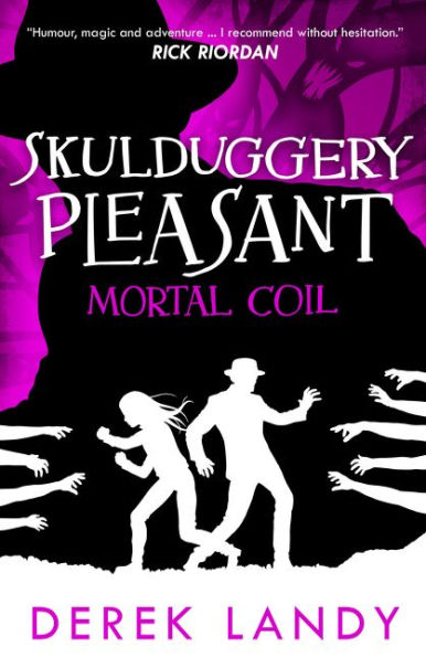 Mortal Coil (Skulduggery Pleasant Series #5)