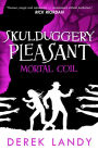 Mortal Coil (Skulduggery Pleasant Series #5)