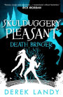 Death Bringer (Skulduggery Pleasant Series #6)