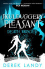 Death Bringer (Skulduggery Pleasant Series #6)