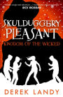 Kingdom of the Wicked (Skulduggery Pleasant Series #7)