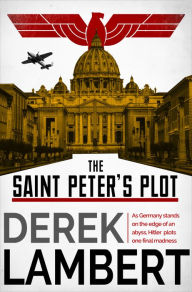 Title: The Saint Peter's Plot, Author: Derek Lambert