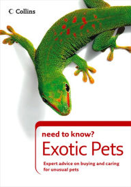 Title: Exotic Pets (Collins Need to Know?), Author: David Manning