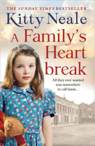 Title: A Family's Heartbreak, Author: Kitty Neale