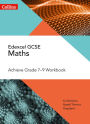 Collins GCSE Maths - GCSE Maths Edexcel Achieve Grade 7-9 Workbook