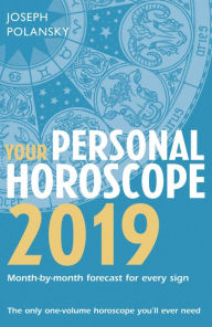 Title: Your Personal Horoscope 2019, Author: Joseph Polansky