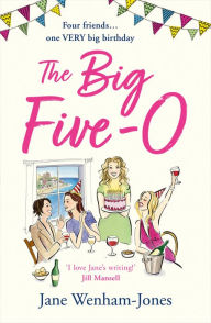 Title: The Big Five O, Author: Jane Wenham-Jones