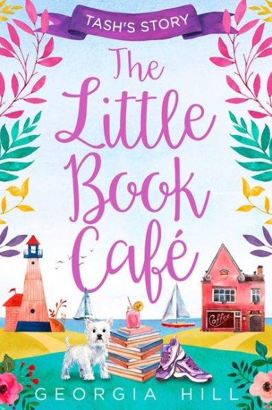 The Little Book Café: Tash's Story (The Little Book Café, Book 1)