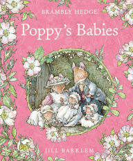 Title: Poppy's Babies (Brambly Hedge), Author: Jill Barklem