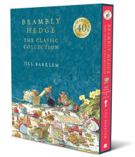 Title: Brambly Hedge: The Classic Collection (Brambly Hedge), Author: Jill Barklem