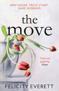 Download ebooks free pdf The Move by Felicity Everett