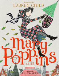 Title: Mary Poppins: Illustrated Gift Edition, Author: P. L. Travers