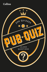 Title: Collins Pub Quiz: 10,000 easy, medium and difficult questions (Collins Puzzle Books), Author: Collins Puzzles