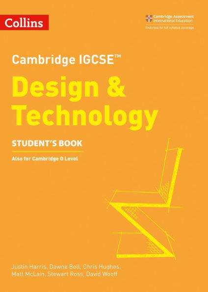 Cambridge International Examinations - Cambridge IGCSEï¿½ Design and Technology Student's Book