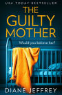 The Guilty Mother