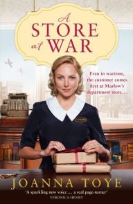 Title: A Store at War (The Shop Girls, Book 1), Author: Joanna Toye