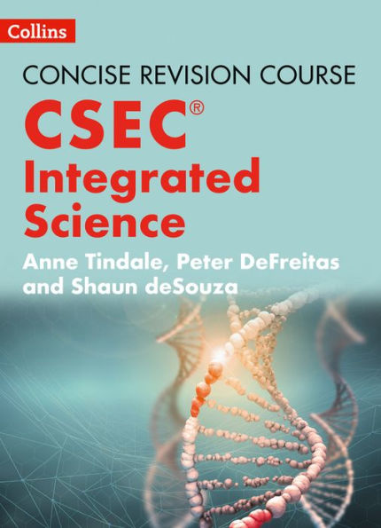 Concise Revision Course - Integrated Science - a Concise Revision Course for CSECï¿½