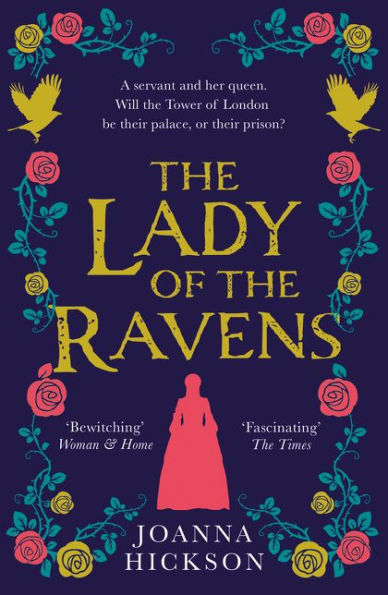 The Lady of the Ravens (Queens of the Tower, Book 1)