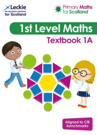 Title: Primary Maths for Scotland - Primary Maths for Scotland Textbook 1A: For Curriculum for Excellence Primary Maths, Author: Craig Lowther