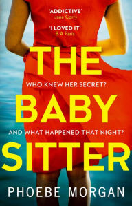 Title: The Babysitter, Author: Phoebe Morgan
