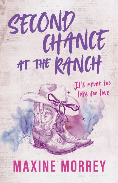 Second Chance At The Ranch