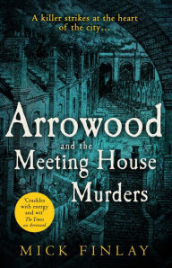 Free books cd online download Arrowood and The Meeting House Murders (An Arrowood Mystery, Book 4)