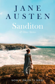 Title: Sanditon: & Other Stories (Collins Classics), Author: Jane Austen