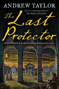 The Last Protector (James Marwood & Cat Lovett, Book 4)