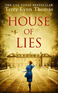 Title: House of Lies (Cat Carlisle, Book 3), Author: Terry Lynn Thomas