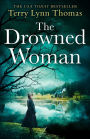 The Drowned Woman (The Sarah Bennett Mysteries, Book 3)