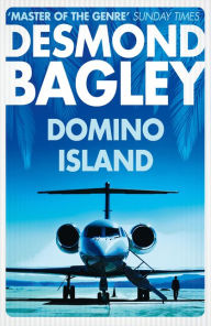 Epub book download Domino Island: The unpublished thriller by the master of the genre by Desmond Bagley PDB FB2 ePub English version 9780008333041
