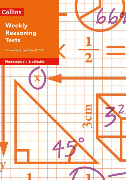 Collins Tests & Assessment - Weekly Reasoning Tests for Year 6 / 2nd Level for P7/S1