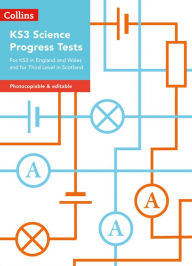 Title: Collins Tests & Assessment - KS3 Science Progress Tests: For KS3 in England and Wales and for Third Level in Scotland, Author: Heidi Foxford