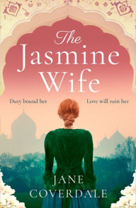 Title: The Jasmine Wife, Author: Jane Coverdale